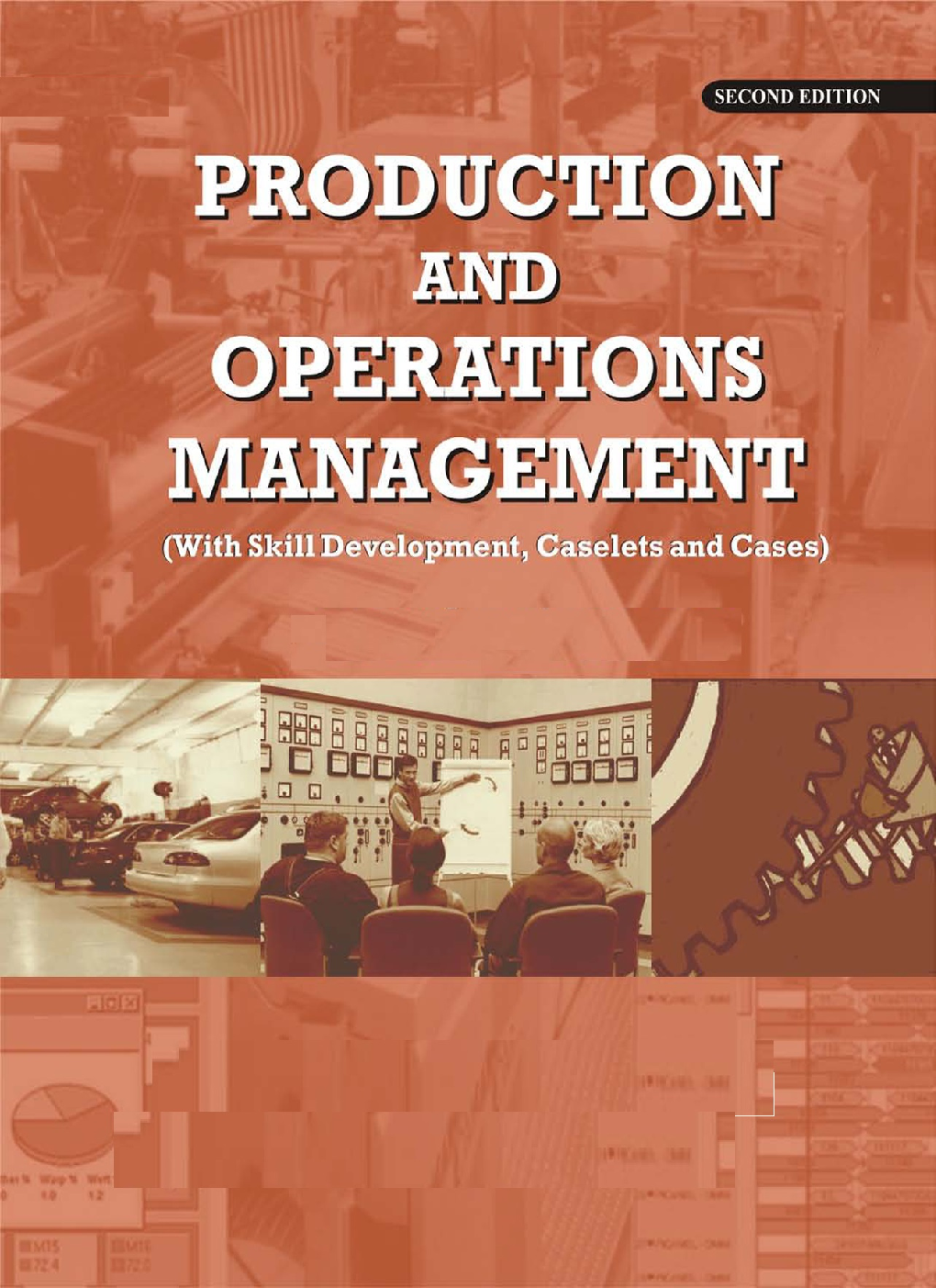 Production And Operations Management With Skill Development, Caselets And Cases Second Edition - Page 1