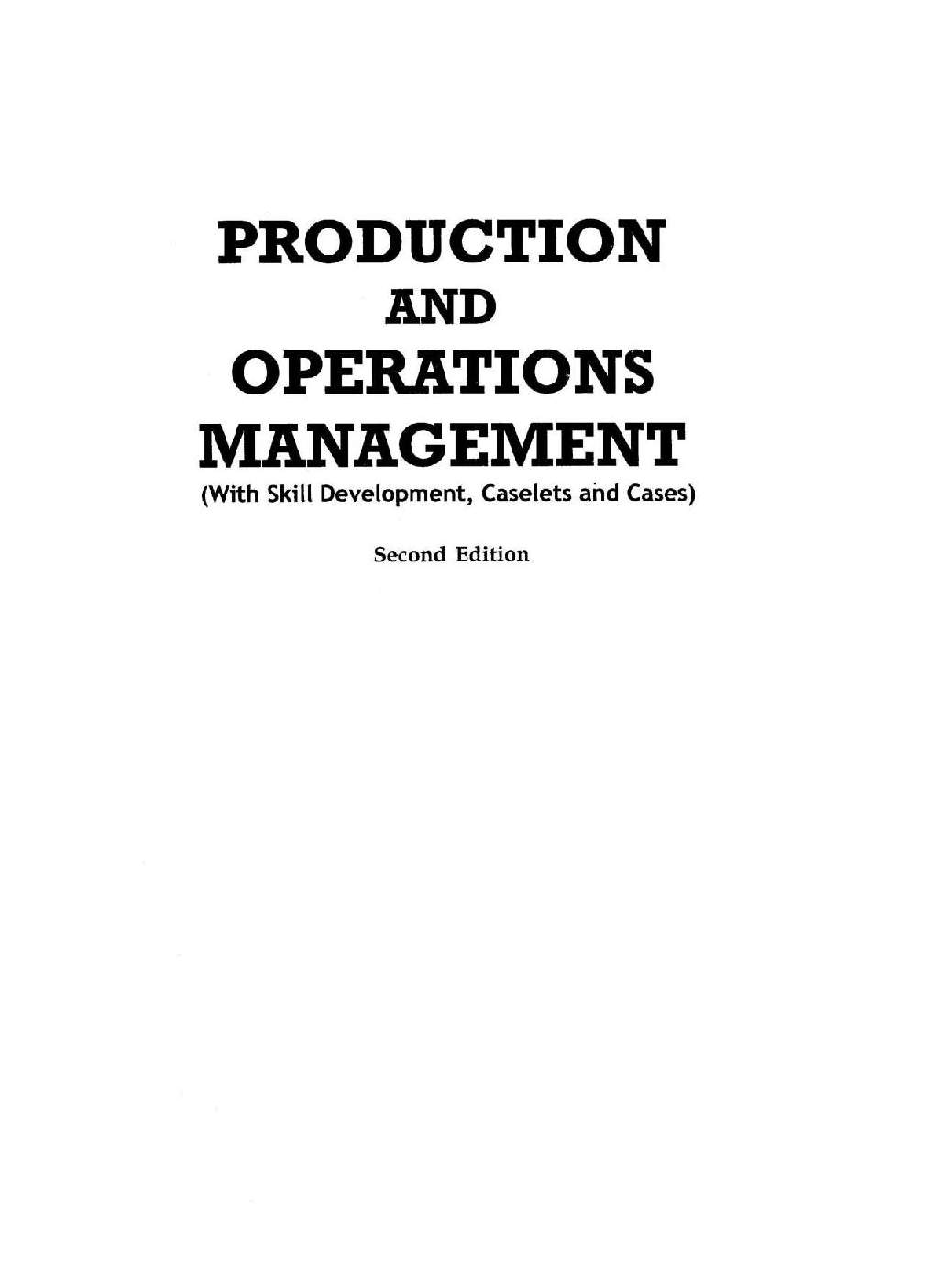 Production And Operations Management With Skill Development, Caselets And Cases Second Edition - Page 2