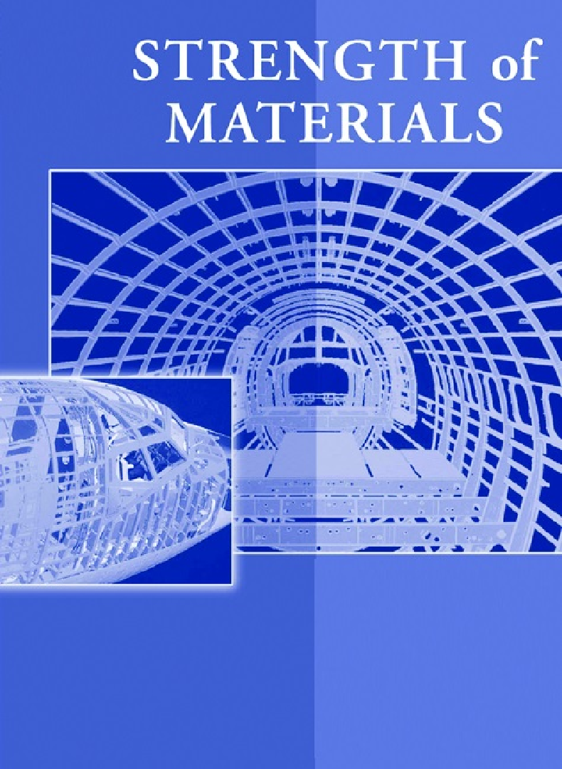 Strength Of Materials A Unified Theory - Page 1