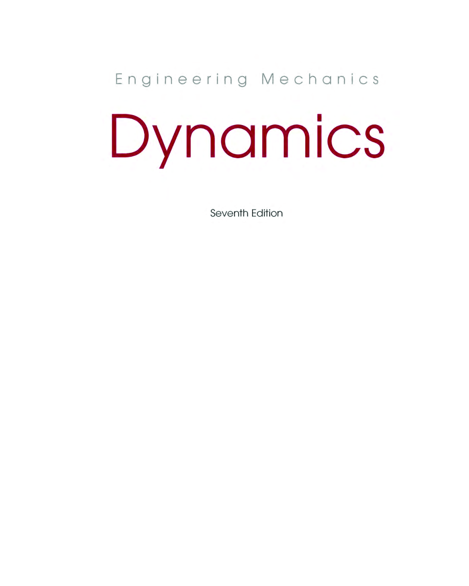 Engineering Mechanics Dynamics Seventh Edition - Page 2