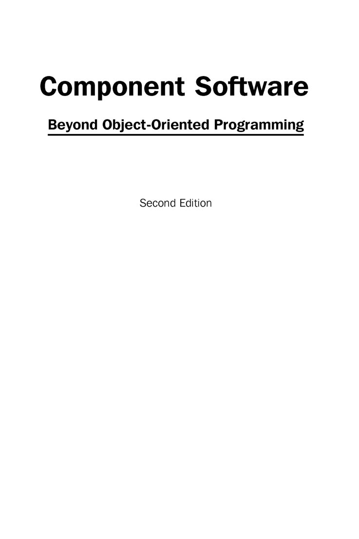 Component Software Beyond Object-Oriented Programming Second Edition - Page 2