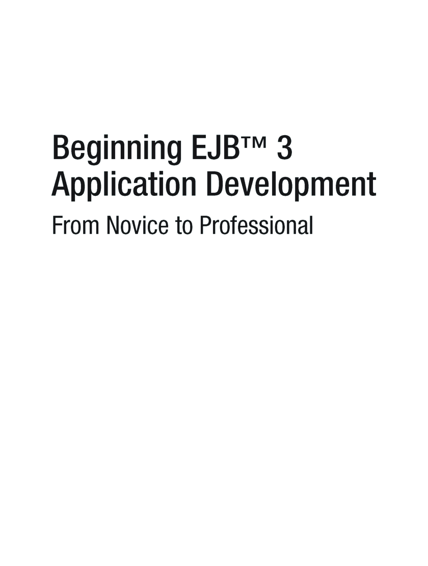 Beginning EJB 3 Application Development From Novice To Professional - Page 2
