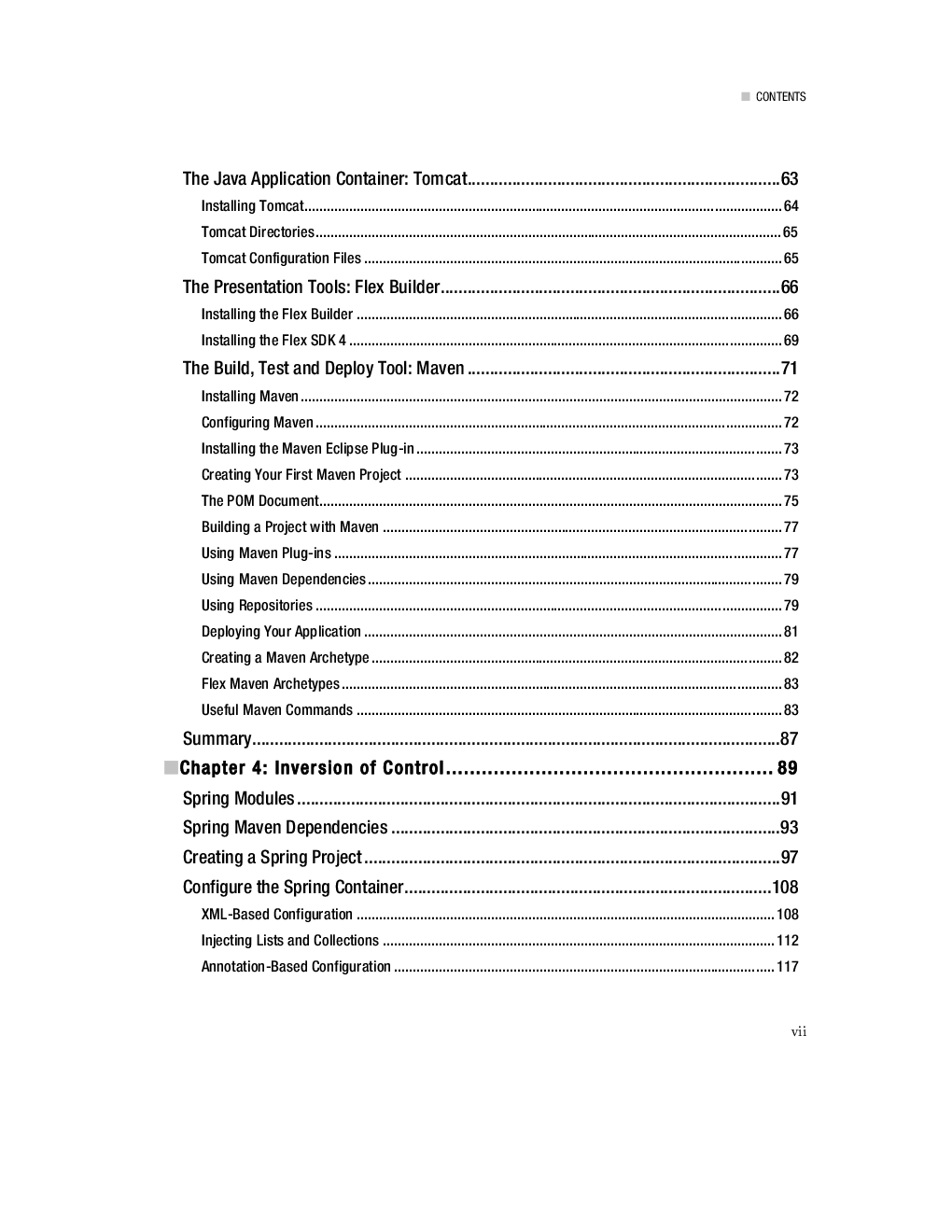 Beginning JAVA And Flex Migrating Java, Spring, Hibernate, And Maven Developers To Adobe Flex - Page 5