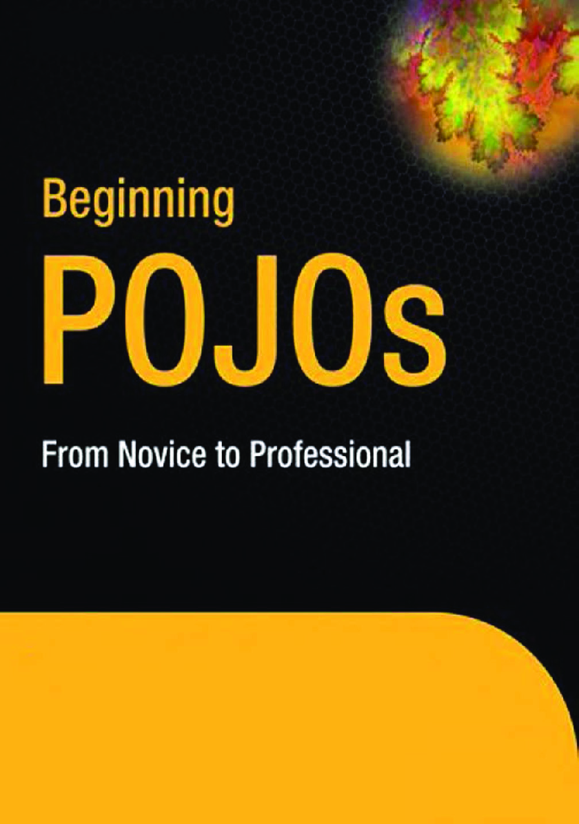 Beginning POJOs From Novice To Professional - Page 1