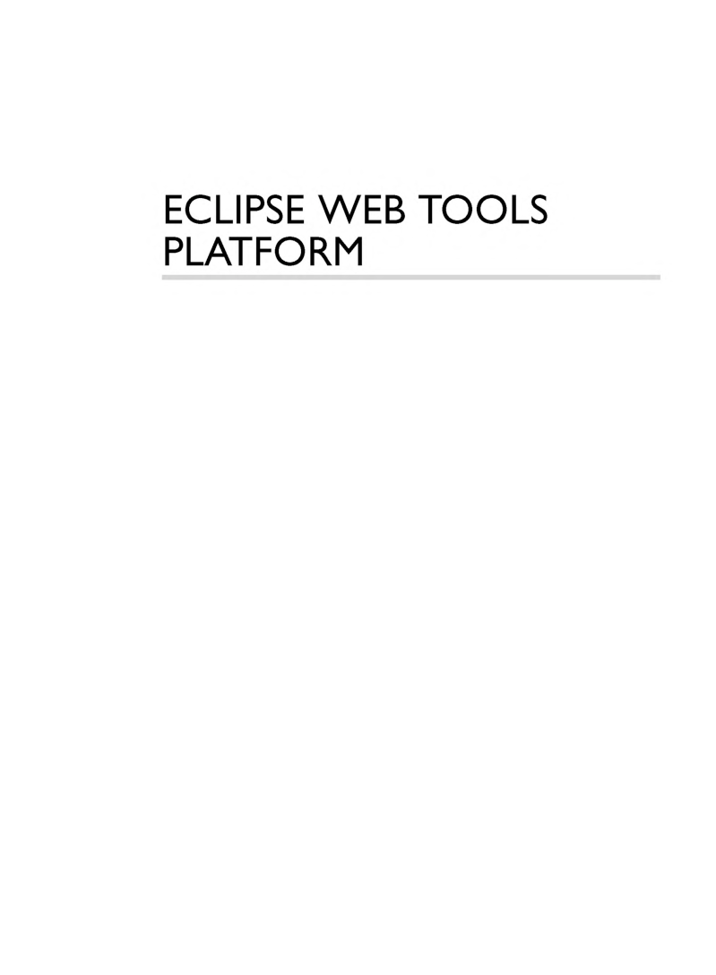 Eclipse Web Tools Platform Developing Java Web Applications - Page 2