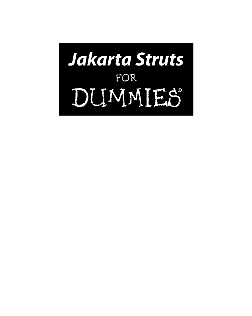 Jakarta Struts For Dummies - Page 2
