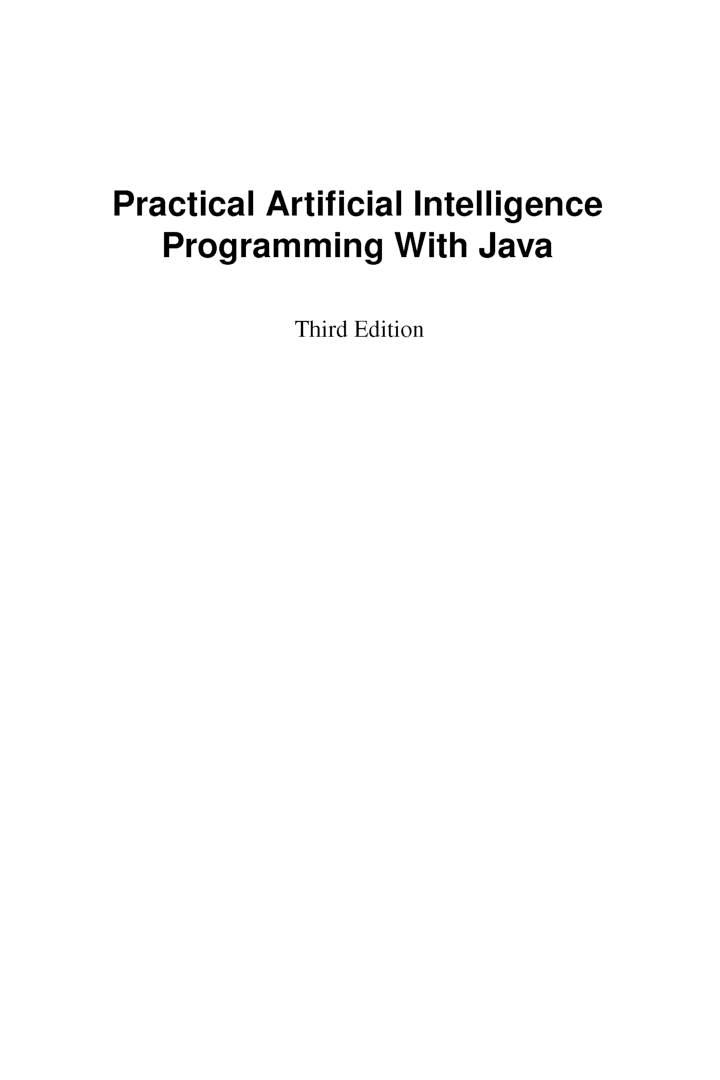 Practical Artificial intelligence Programming With Java Third Edition - Page 2