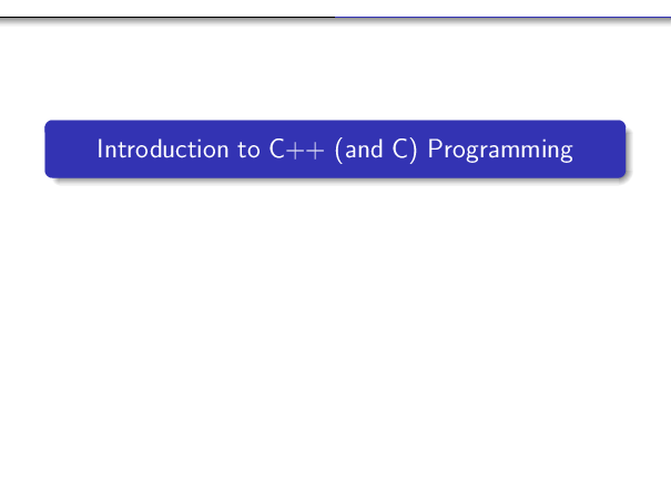 Introduction To C++ (and C) Programming - Page 2
