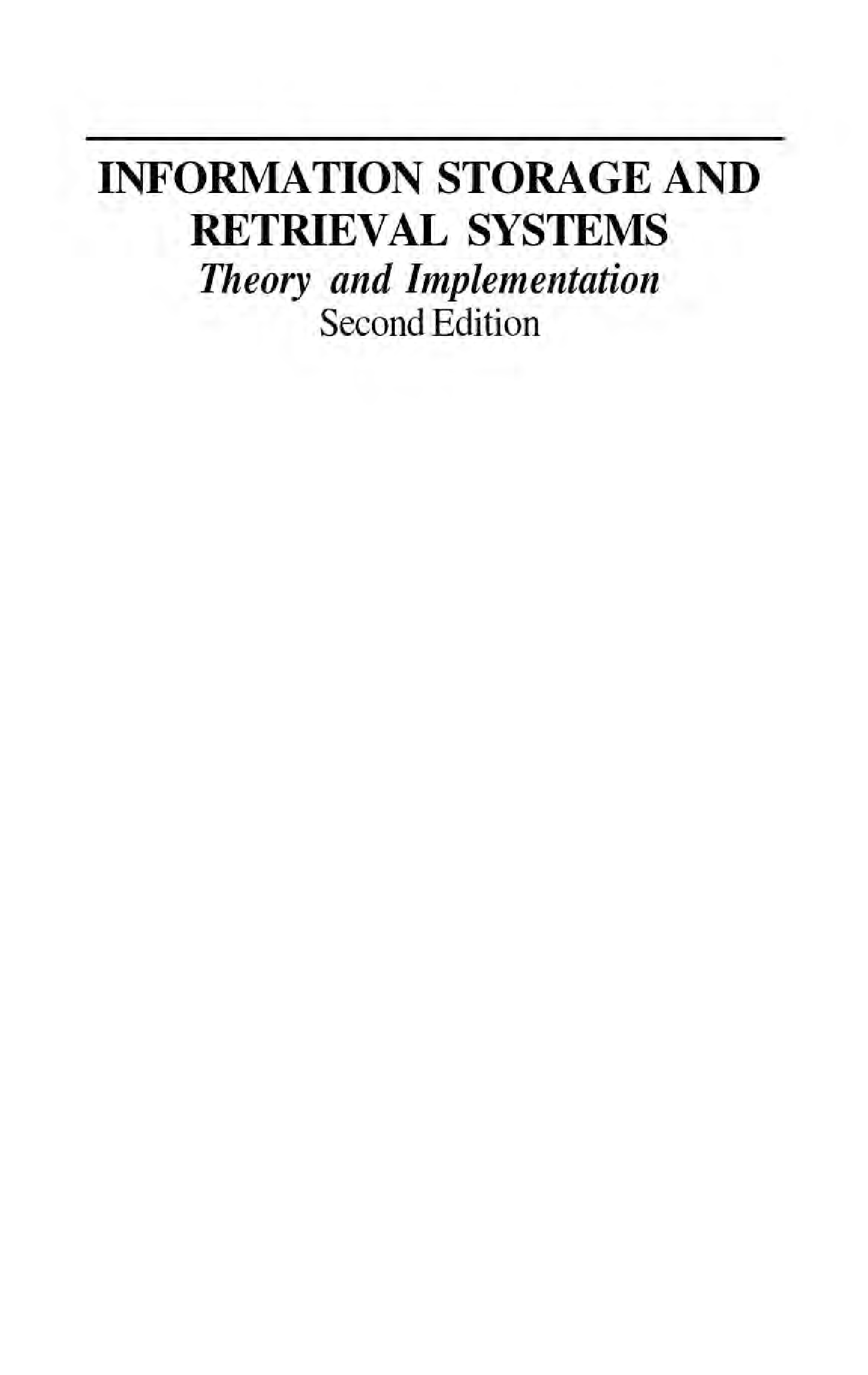 Information Storage And Retrieval Systems Theory And Implementation Second Edition - Page 2