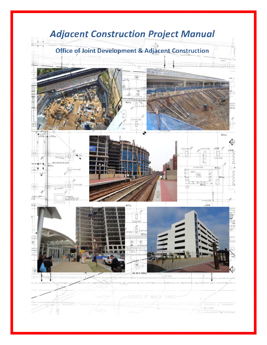 Adjacent Contruction Project Manual Office Of Joint Development & Adjacent Construction - Page 1