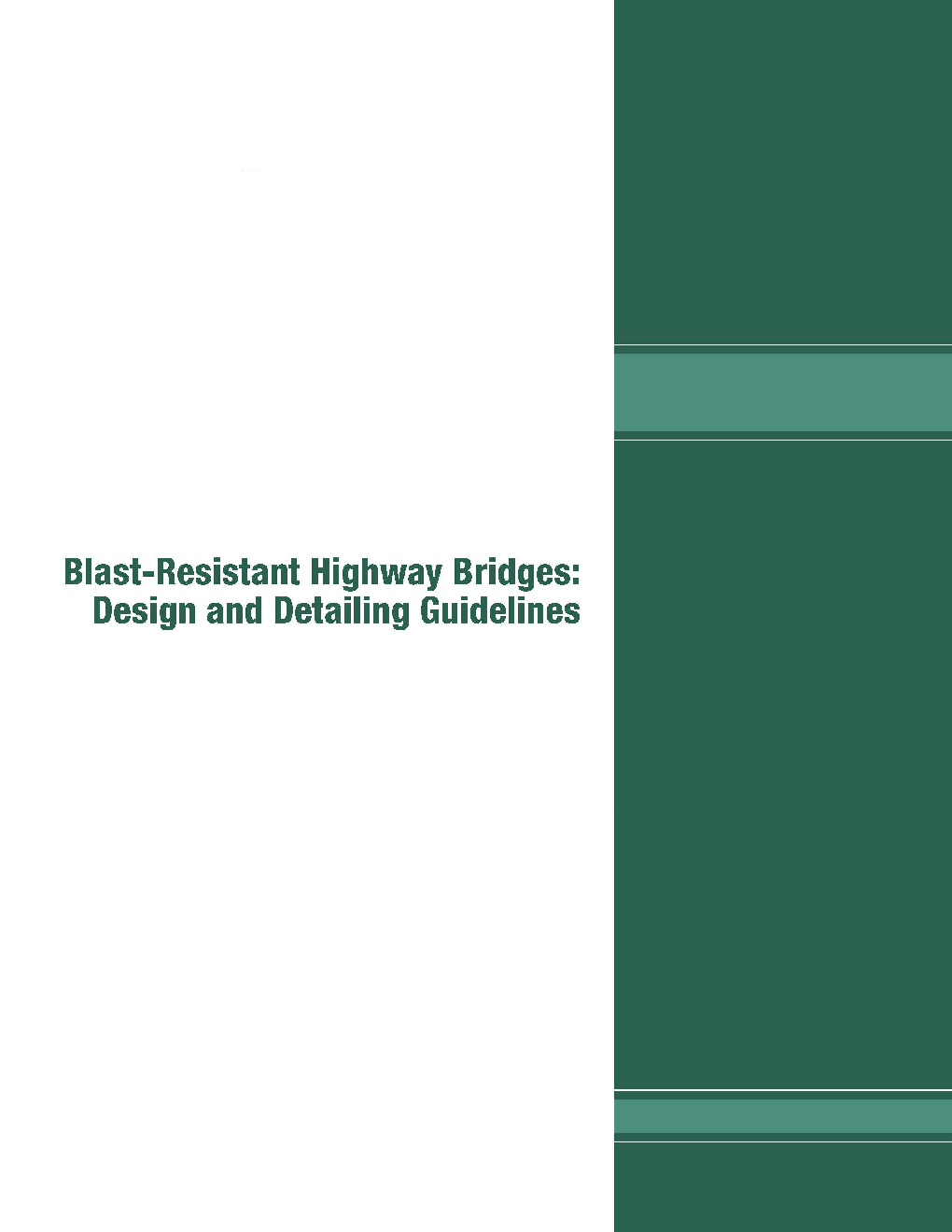Blast Resistant Highway Bridges Design And Detailing Guidelines - Page 1
