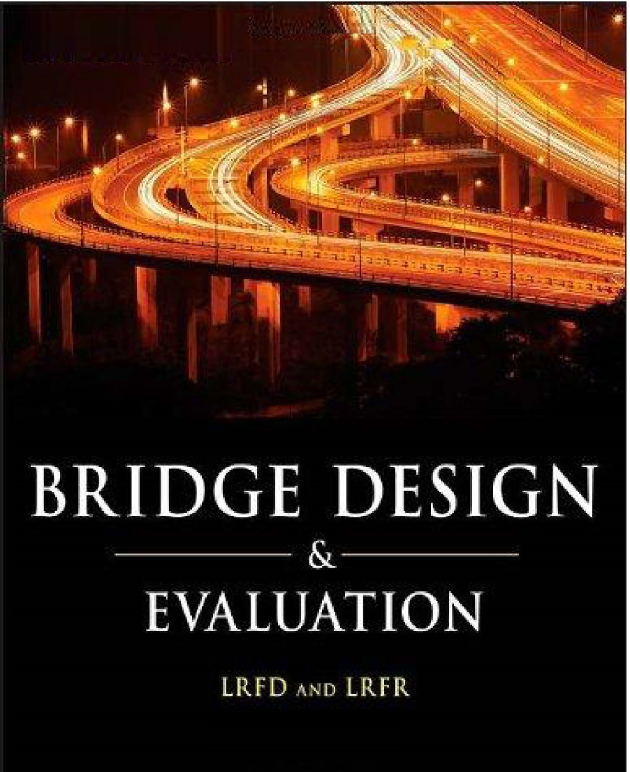 Bridge Design And Evaluation LRFD And LRFR - Page 1