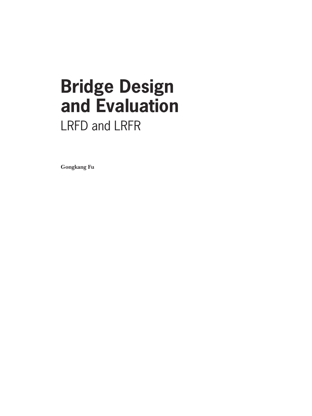 Bridge Design And Evaluation LRFD And LRFR - Page 2
