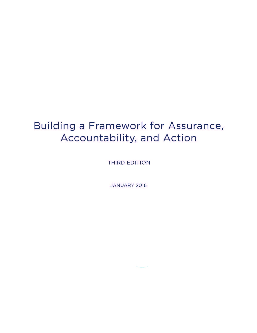 Building a Framework For Assurance Accountability And Action Third Edition - Page 2