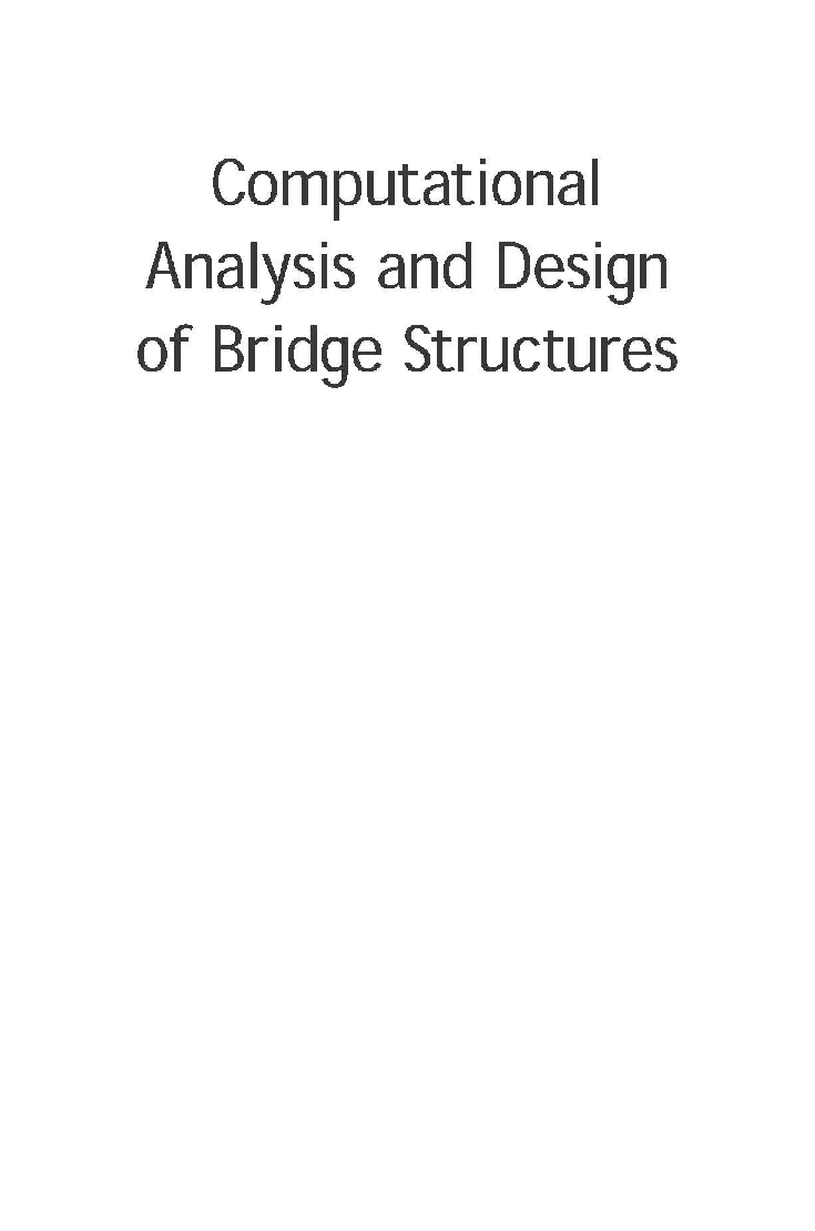 Computational Analysis And Design Of Bridge Structures - Page 2