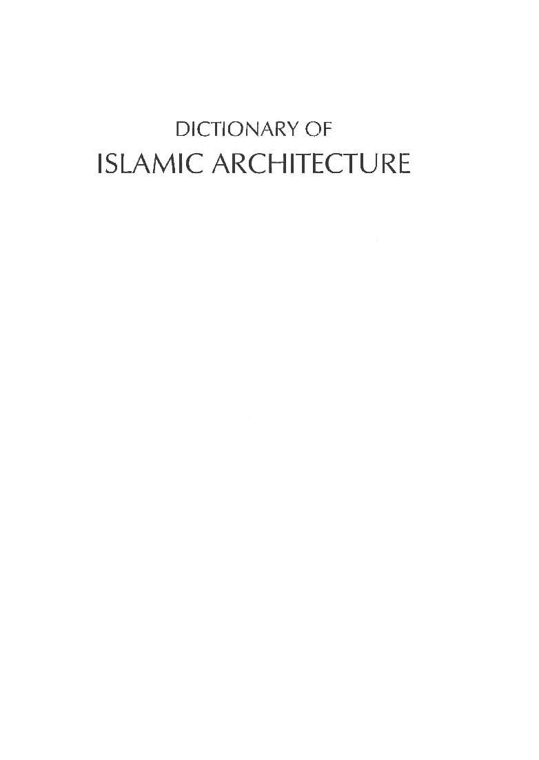 Dictionary Of Islamic Architecture - Page 2