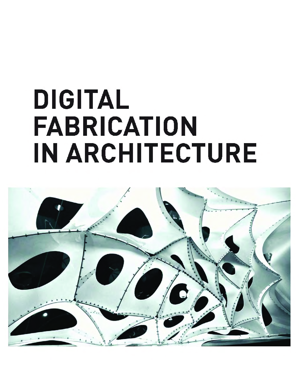 Digital Fabrication In Architecture - Page 2