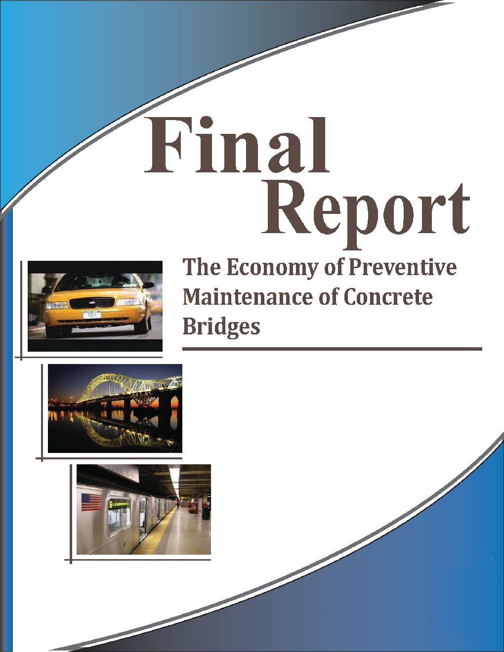 Final Report The Economy Of Preventive Maintenance Of Concrete Bridges - Page 1