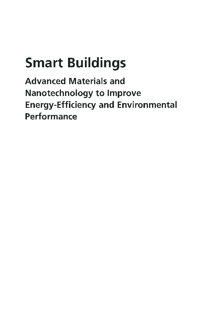 Smart Buildings Advanced Materials And Nanotechnology To Improve Energy Efficiency And Environmental Performance - Page 2