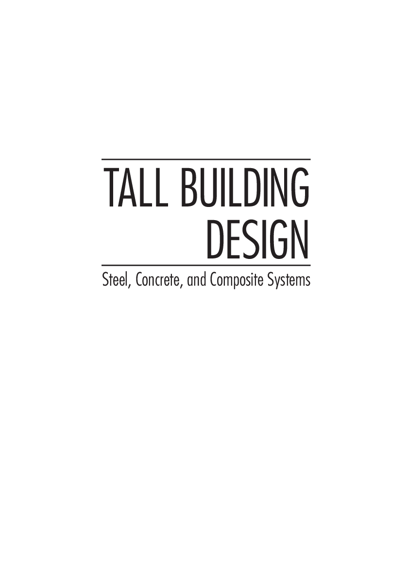 Tall Building Design Steel, Concrete, And Composite Systems - Page 2