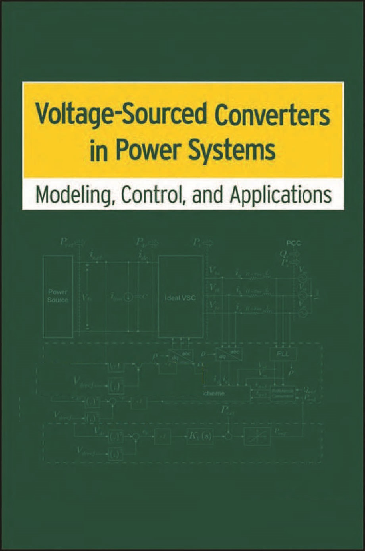 Voltage-Sourced Converters In Power System Modeling, Control, And Applications - Page 1