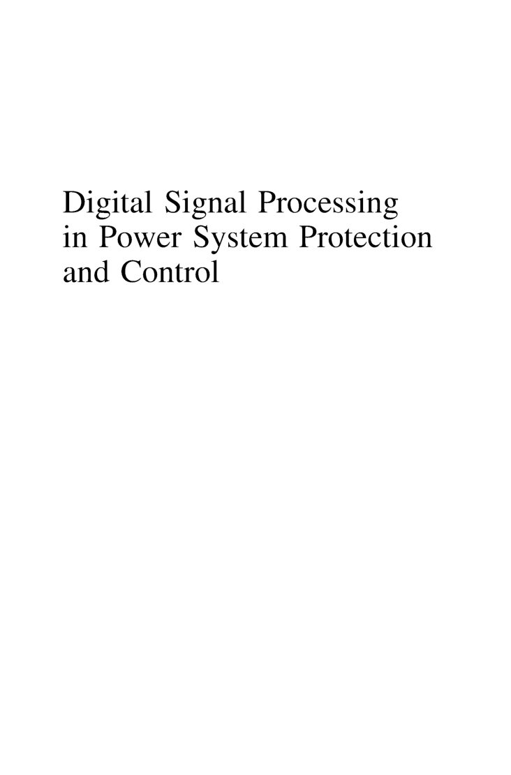 Digital Signal Processing In Power System Protection And Control - Page 2