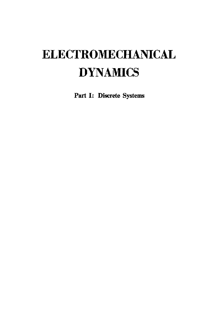 Electromechanical Dynamics Part-I Discrete Systems - Page 2