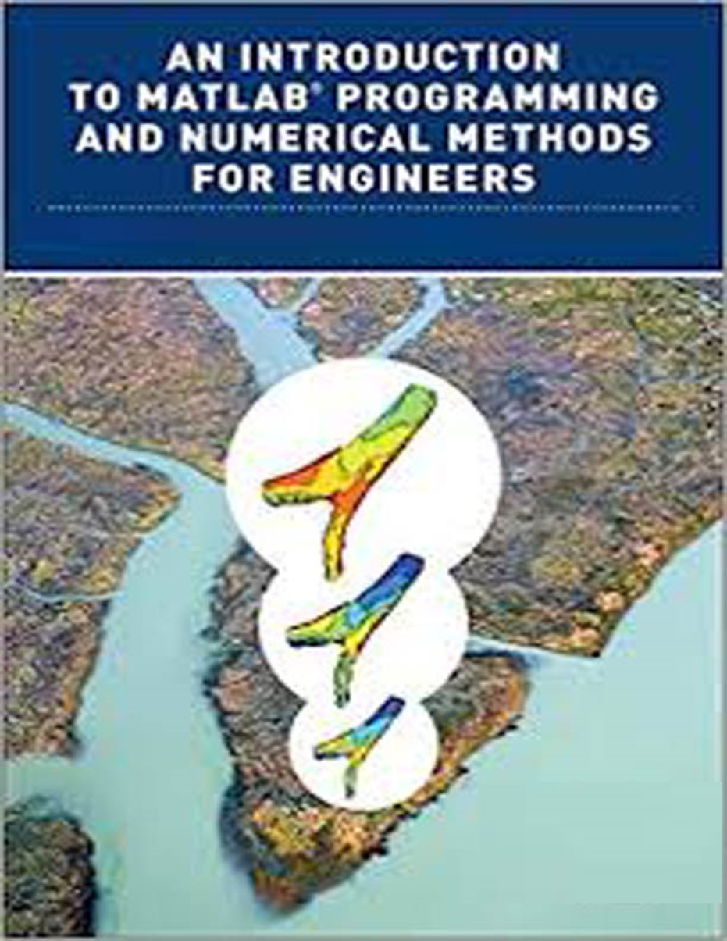 An Introduction To Matlab Programming And Numerical Methods For Engineers - Page 1
