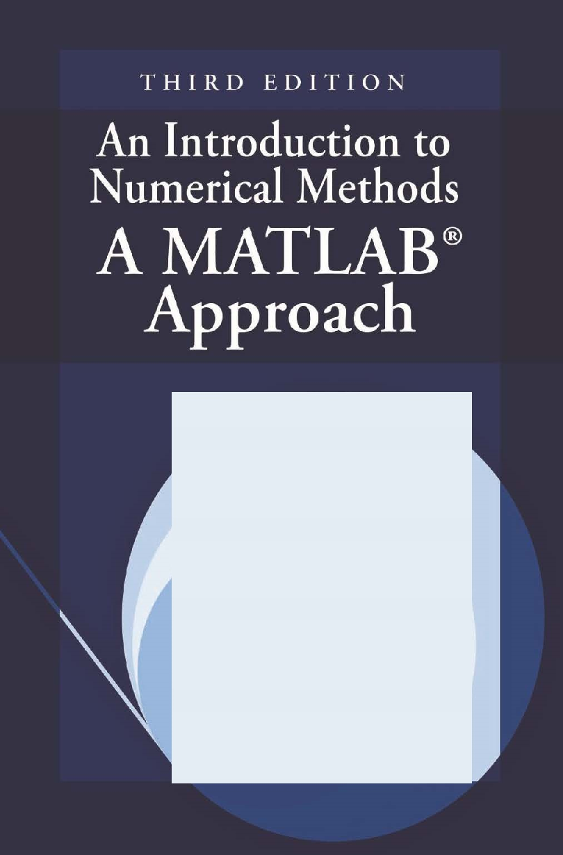 An Introduction To Numerical Methods A Matlab Approach Third Edition - Page 1