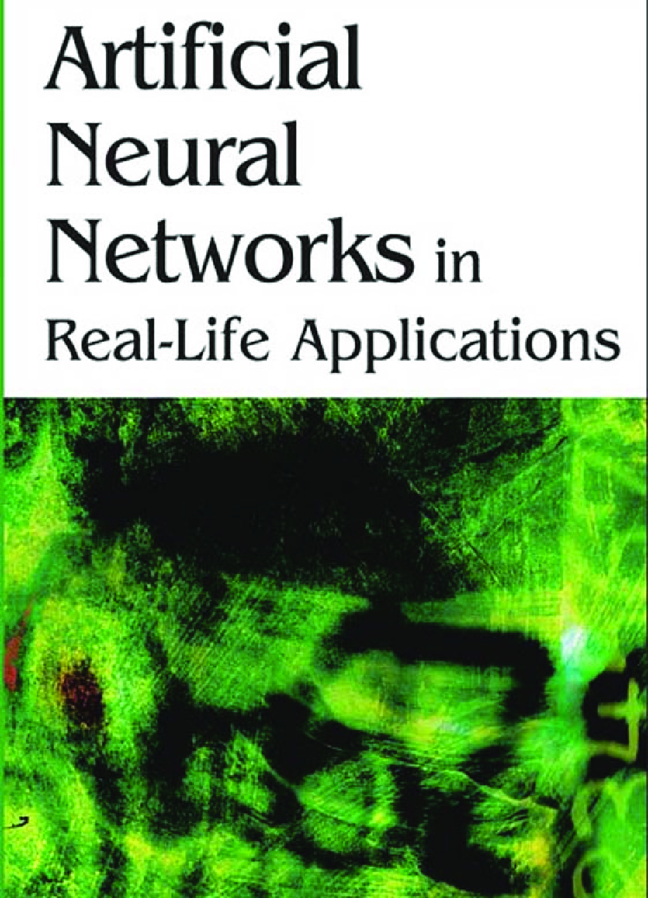 Artificial Neural Networks In Real Life Applications - Page 1