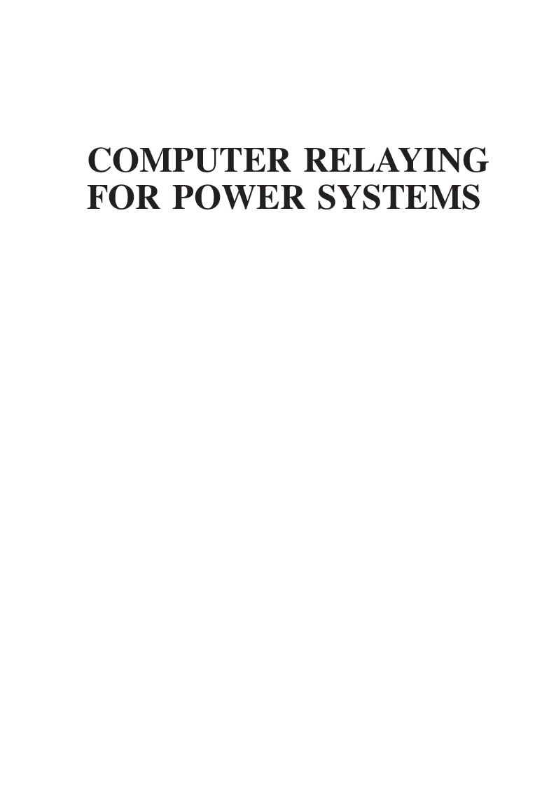 Computer Relaying For Power Systems Second Edition - Page 2