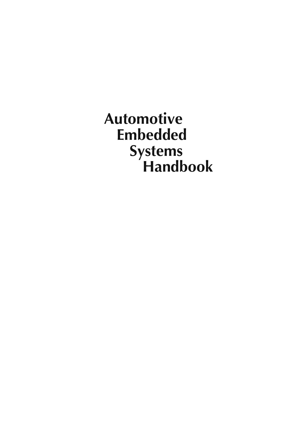 Automotive Embedded Systems Handbook Industrial Information Technology Series - Page 2