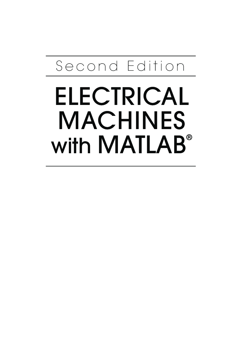Electrical Machines With Matlab Second Edition - Page 2