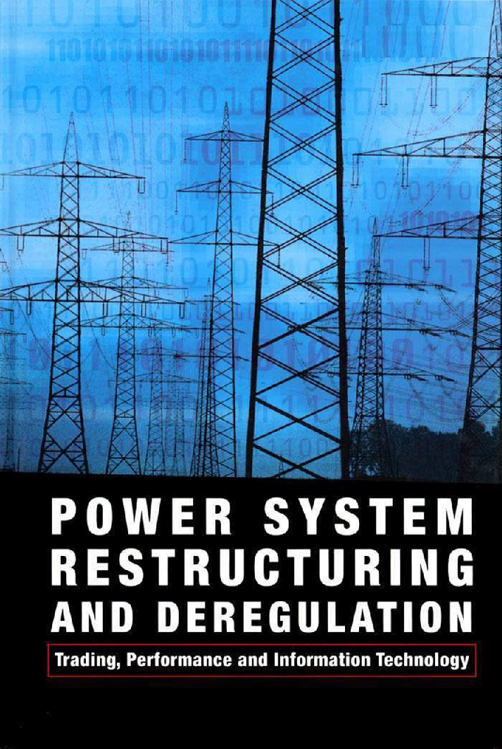 Power System Restructuring And Deregulation Trading, Performance And Information Technology - Page 1