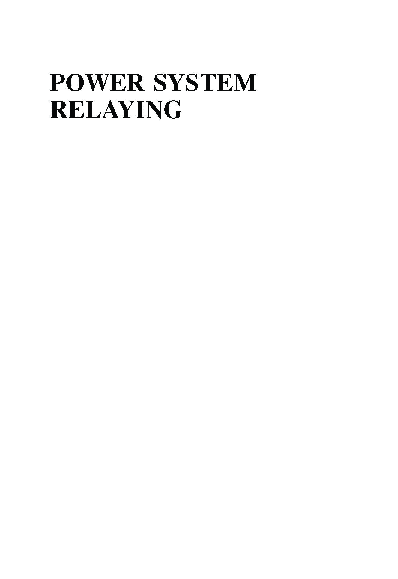 Power System Relaying Third Edition - Page 2