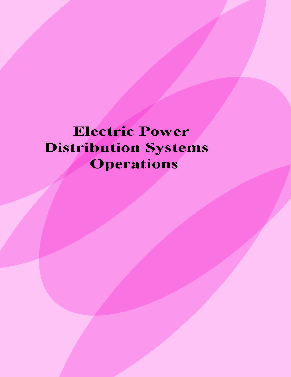 Electric Power Distribution Systems Operations - Page 1