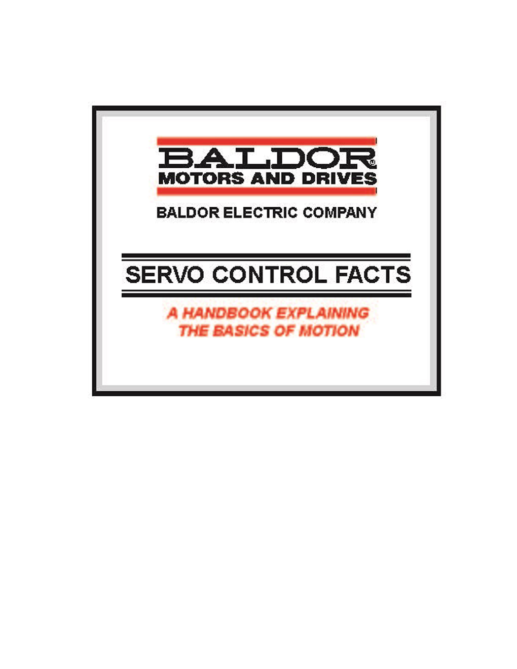 Baldor Motors And Drives Baldor Electric Company Sarvo Control Facts A Handbook Explaining The Basic Of Motion - Page 2