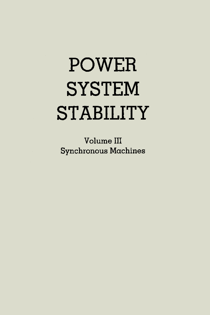 Power System Stability Synchronous Machines Volume-III - Page 1