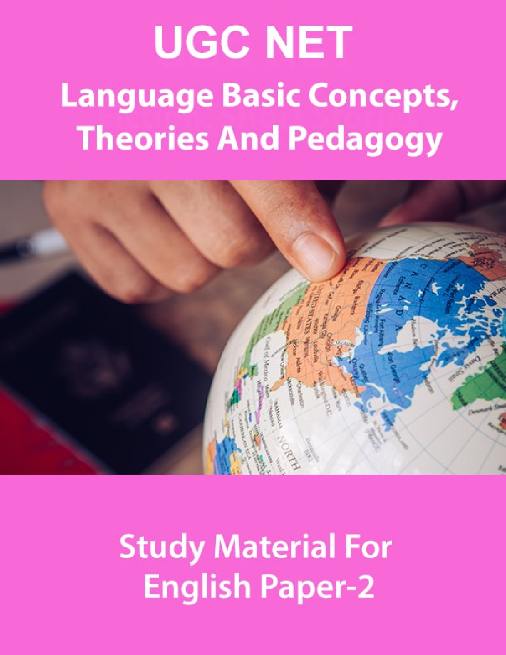 UGC NET Language Basic Concepts,Theories And Pedagogy Study Material For English Paper-2 - Page 1