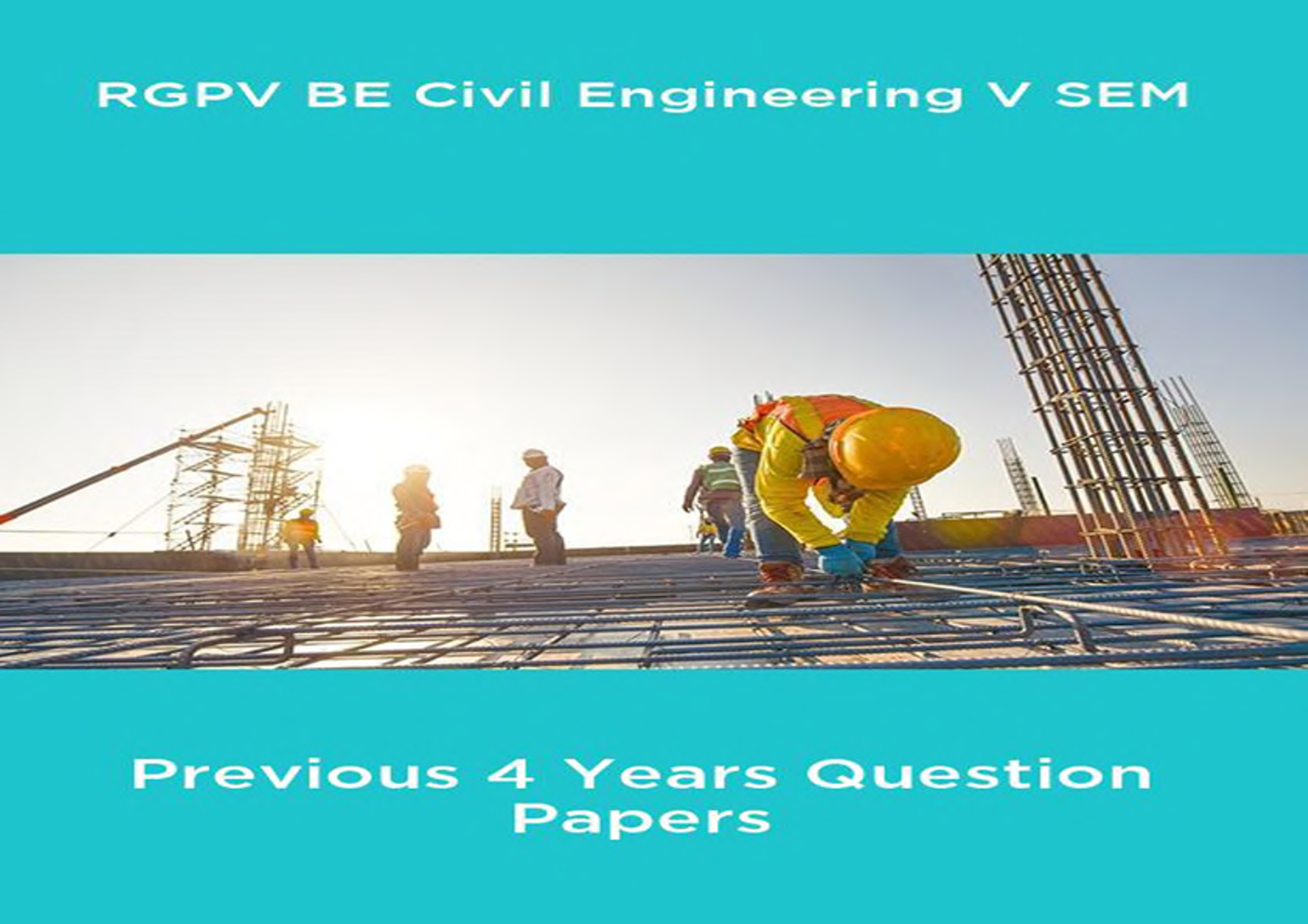 RGPV BE Civil Engineering V SEM Previous 4 Years Question Papers - Page 1