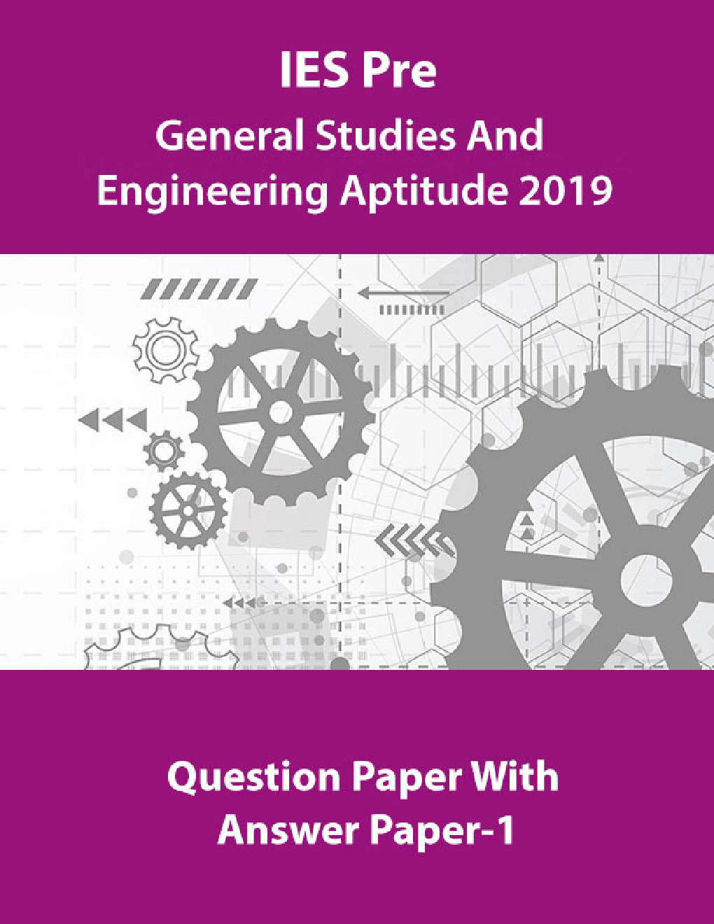 IES Pre General Studies And Engineering Aptitude 2019 Question Paper With Answer Paper-1 - Page 1