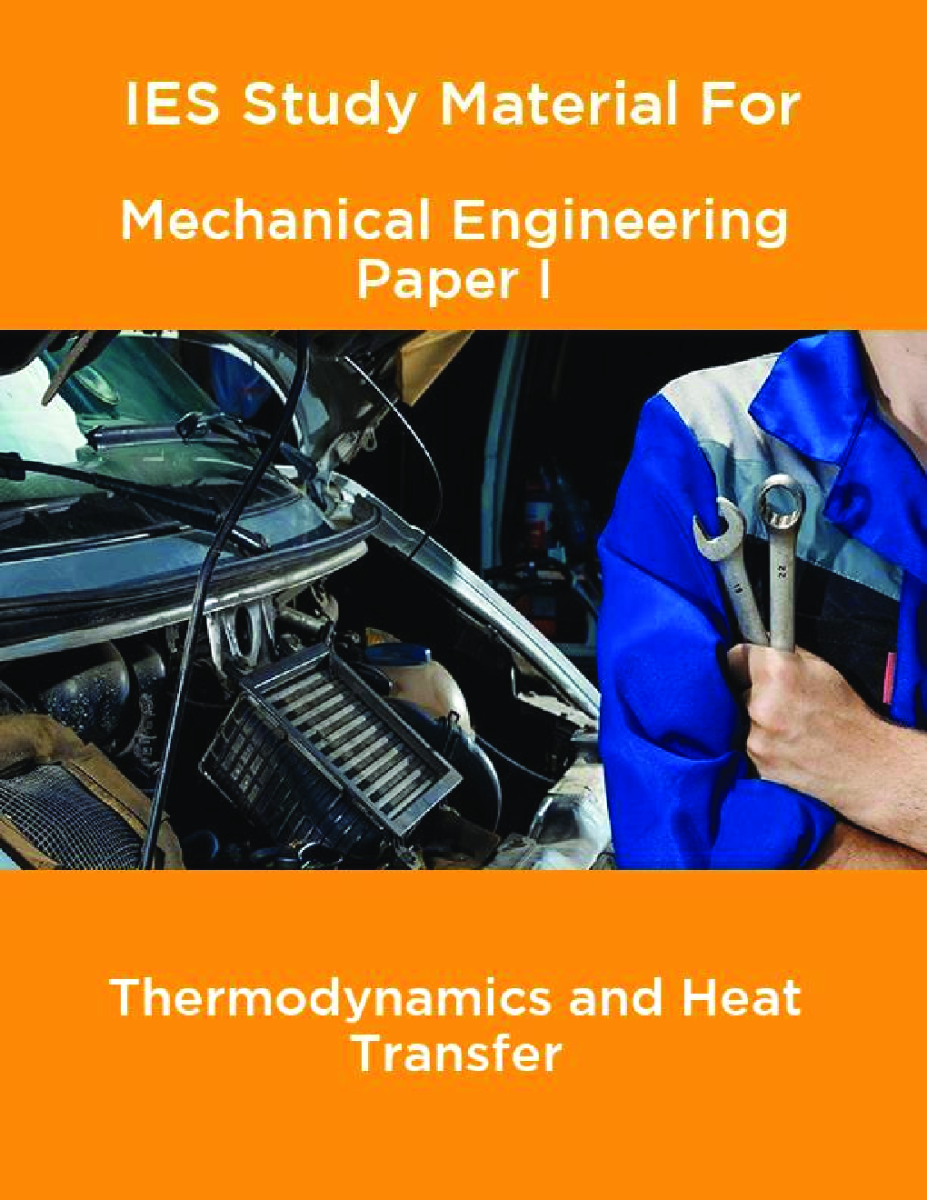 IES Study Material For Mechanical Engineering Paper I Thermodynamics and Heat Transfer - Page 1