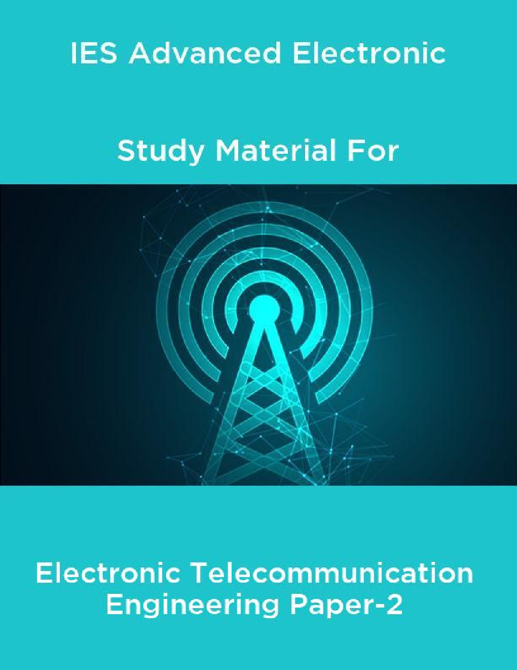 IES Advanced Electronic Study Material For Electronic Telecommunication Engineering Paper-2 - Page 1
