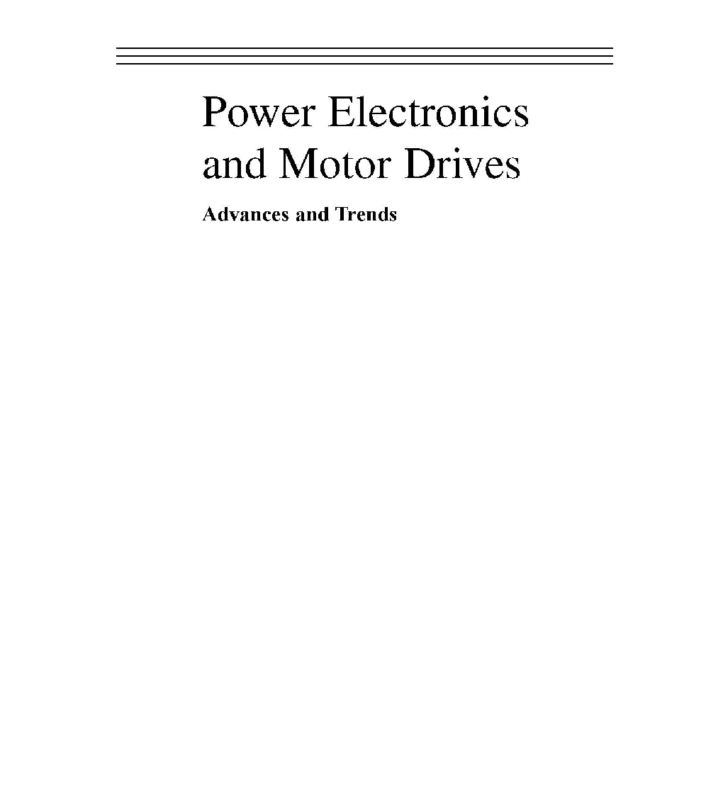 Power Electronics And Motor Drives Advances And Trends - Page 2