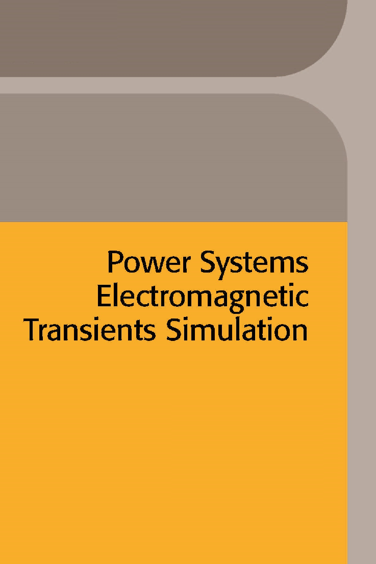 Power Systems Electromagnetic Transients Simulation - Page 1