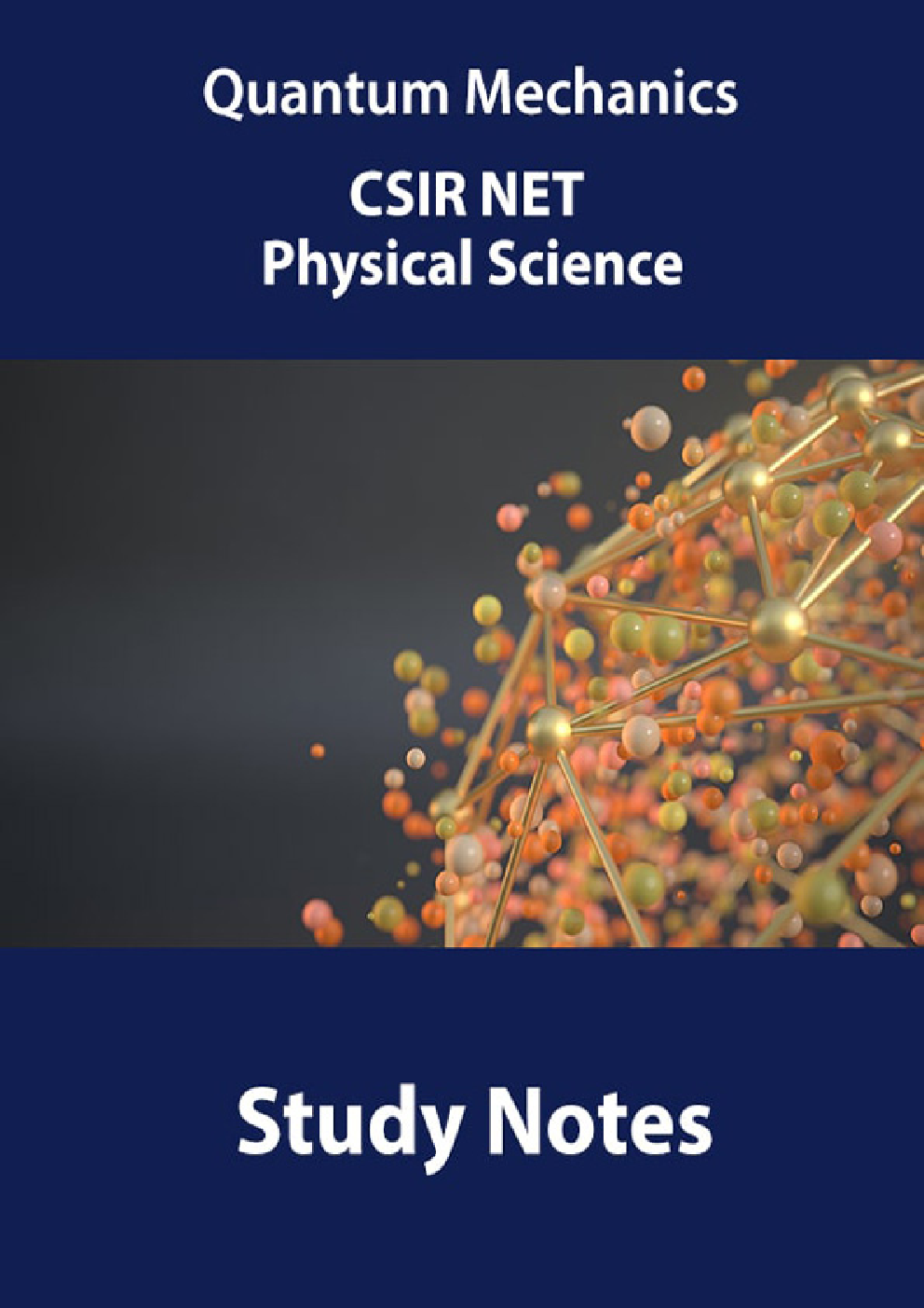 Quantum Mechanics CSIR NET Physical Science Study Notes - Page 1