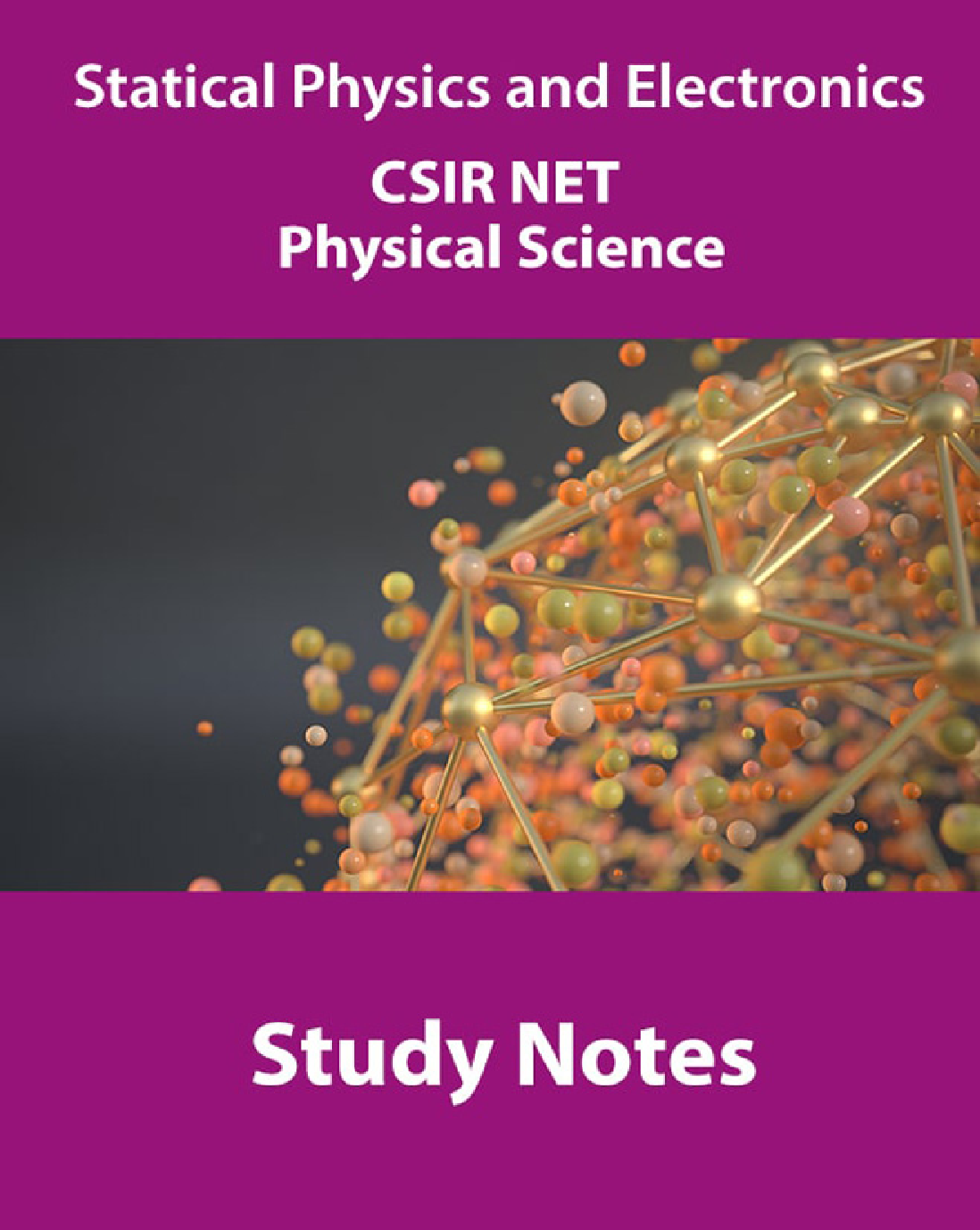 Statical Physics And Electronics CSIR NET Physical Science Study Notes - Page 1
