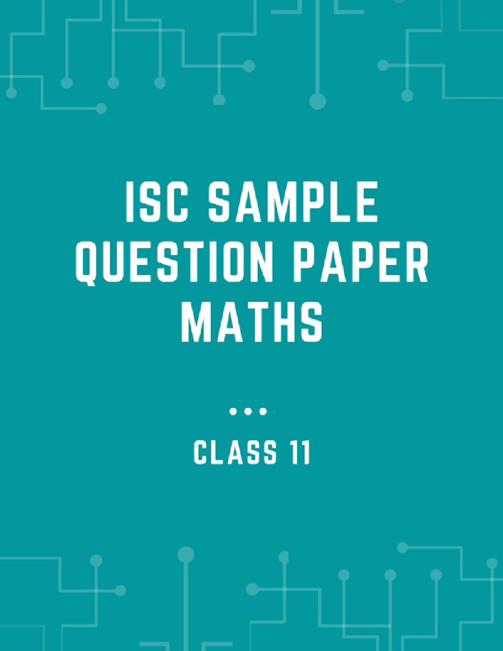 ISC Sample Question Paper Maths For Class-11 - Page 1
