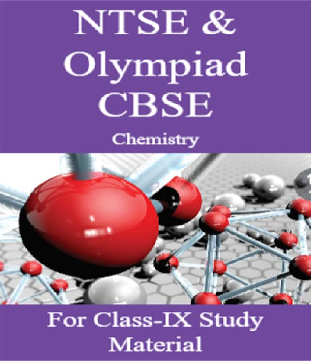 NTSE & Olympiad CBSE Chemistry For Class-IX Study Material   - Page 1