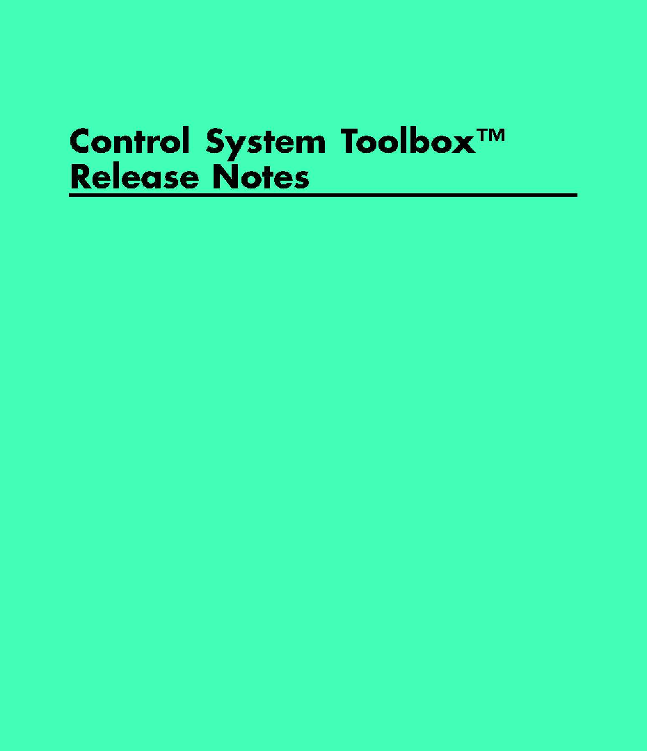 Control System Toolbox Release Notes - Page 1